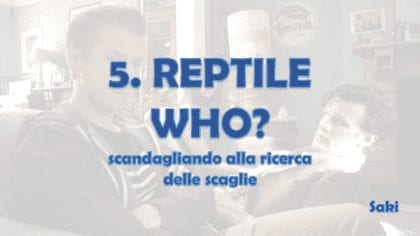 Siluriani e Guerrieri di Ghiaccio, ma anche creature marine, serpentiformi, nemici o alleati ma sempre... a scaglie! Con la maratona di questo sabato esploriamo le razze terrestri o aliene di rettili umanoidi che il Dottore ha incontrato nei suoi viaggi.